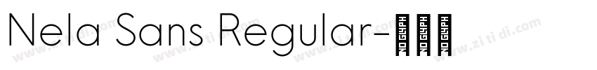 Nela Sans Regular字体转换 Nela Sans Regular字体转换